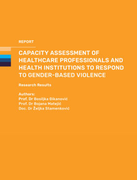 Capacity Assessment of Healthcare Professionals and Health Institutions to Respond to Gender-Based Violence