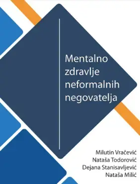 Mentalno zdravlje neformalnih negovatelja